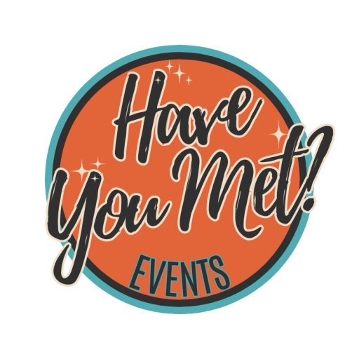 Have You Met? Events logo